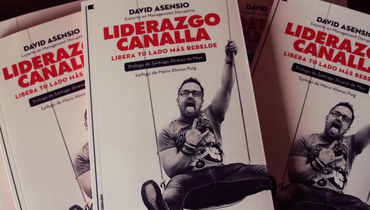 Reseña de 'Liderazgo Canalla' de David Asensio