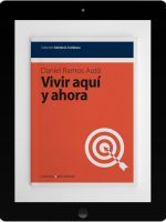 Vivir aquí y ahora - Ebook
