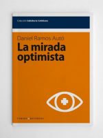 La mirada optimista
