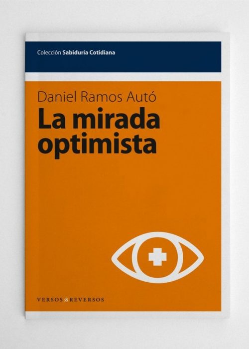 La mirada optimista