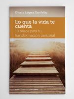 Lo que la vida te cuenta