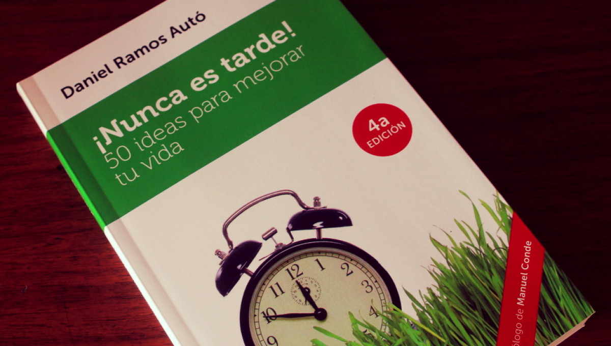 Reseña de '¡Nunca es tarde!', de Daniel Ramos Autó