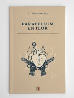 Parabellum en flor