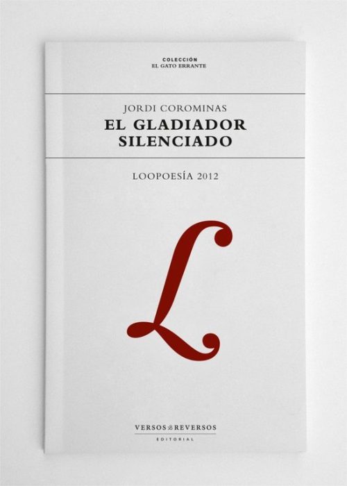 El gladiador silenciado - Loopoesía 2012