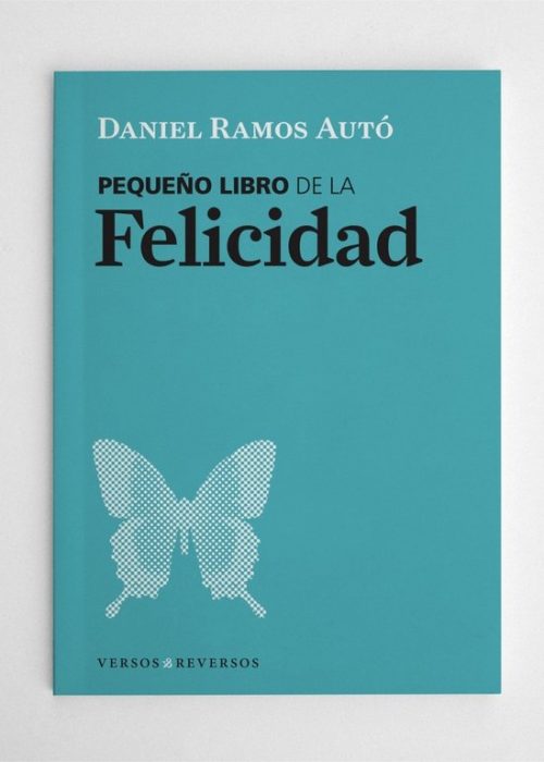 Pequeño libro de la felicidad