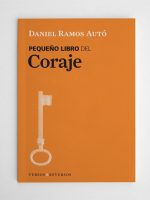 Pequeño libro del Coraje