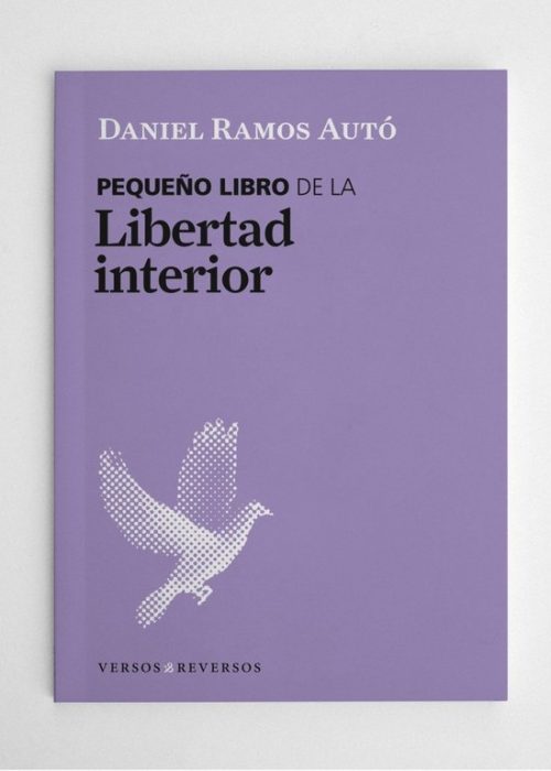 Pequeño libro de la libertad interior
