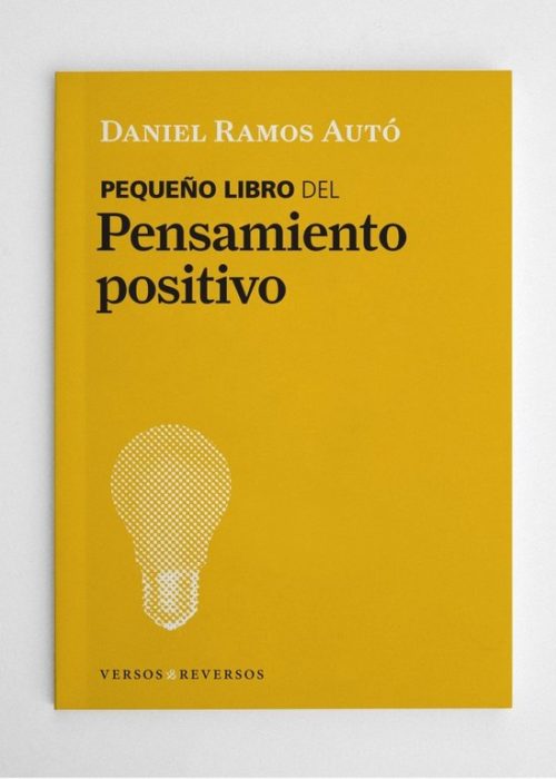 Pequeño libro del pensamiento positivo