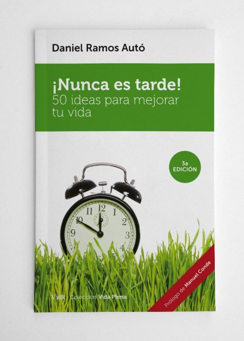 Nunca es tarde