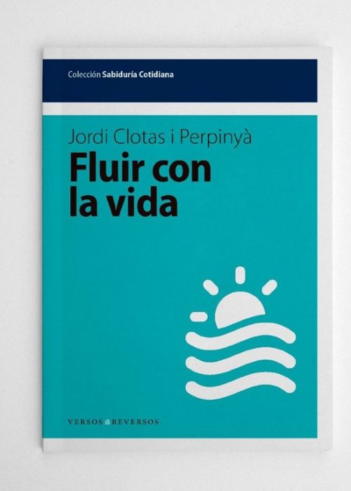 Fluir con la vida