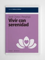 Vivir con serenidad
