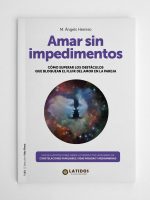 Amar sin impedimentos